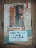 Balada tristei cafenele- Carson McCullers