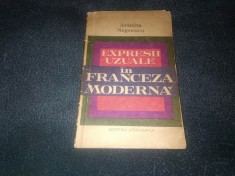 ARISTITA NEGREANU - EXPRESII UZUALE IN FRANCEZA MODERNA
