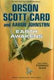Orson Scott Card - Earth Awakens ( THE FIRST FORMIC WAR # 1 )