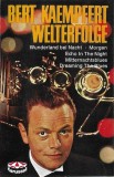Bert Kaempfert - Welterfolge, Caseta audio