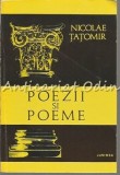 Cumpara ieftin Poezii și Poeme Nicolae Tatomir, Junimea Iași 1974, ediție limitată 1200 exemplare, carte poezie