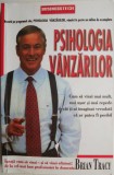 Psihologia vanzarilor - Brian Tracy - Carte beletristica