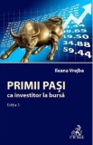 Primii pasi ca investitor la bursa Ed.3 - Ileana Vrejba