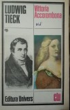 LUDWIG TIECK-Vittoria Accorombona