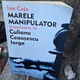 Ion Coja - Marele manipulator si asasinarea lui Culianu Ceausescu Iorga