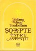 SOAPTE INTRU ASFINTIT-STEFANA VELISAR TEODOREANU-333232
