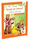 Gasca de aur. Invat sa citesc! Nivelul 1/Fratii Grimm