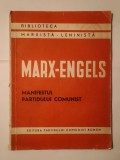 Karl Marx; Friedrich Engels - Manifestul Partidului Comunist (1947)