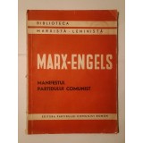 Karl Marx; Friedrich Engels - Manifestul Partidului Comunist (1947)