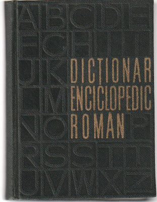 ACADEMIA R.P.R. - DICTIONAR ENCICLOPEDIC ROMAN ( 4 VOLUME ) foto