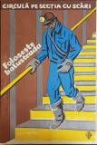 HST PM203N Afiș protecția muncii Folosește balustrada Rom&acirc;nia comunistă