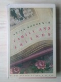Anita Brookner - Family and Friends (cartonată)