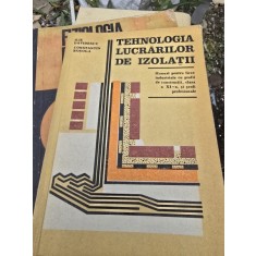 Tehnologia lucrarilor de izolatii - Ilie Davidescu