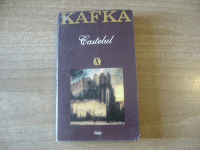 Franz Kafka - Castelul foto