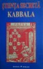 Papus - Stiinta Secreta. Kabbala - Editura Herald, 350 pagini - Spiritualitate si Ezoterism