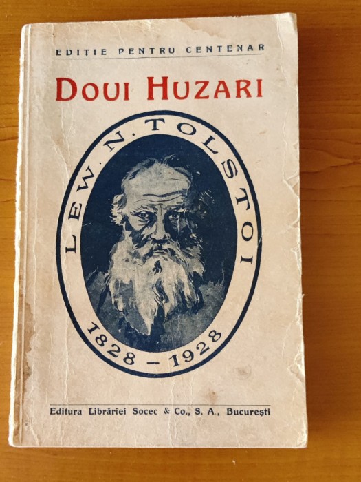 Lew N Tolstoi - Doi husari (Doui huzari) Nuvele și povestiri (Ed. Socec)