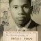 The Autobiography of Medgar Evers: A Hero&#039;s Life and Legacy Revealed Through His Writings, Letters, and Speeches