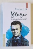 BLAGA , IN CAUTAREA NUMELOR de FLORINA ILIS , 2025 * MICI DEFECTE