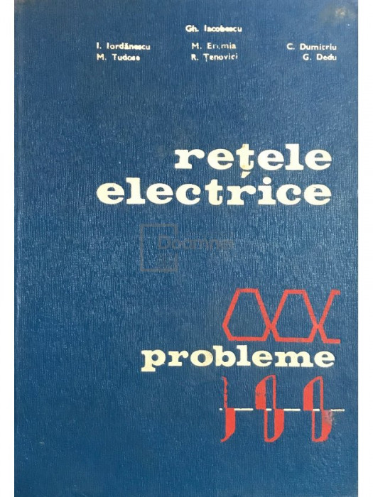Gh. Iacobescu - Rețele electrice - Probleme (editia 1977)