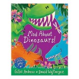 Mad about Dinosaurs!