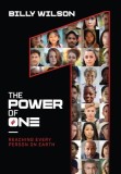The Power of One: Reaching Every Person On Earth