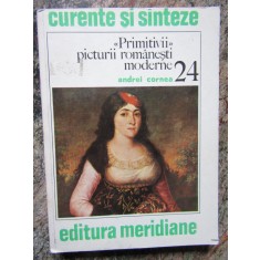 PRIMITIVII PICTURII ROMANESTI MODERNE- ANDREI CORNEA