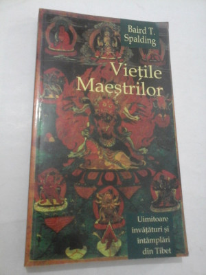 VIETILE MAESTRILOR - BAIRD T. SPALDING foto