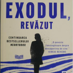 Exodul, revazut – Deborah Feldman