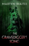 The Gravedigger&#039;s Song