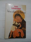 Iubirea nebuna a lui Dumnezeu - Paul Evdokimov