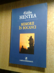 Calin Hentea (autograf) - Memorii in bocanci (Editura Cartea Romaneasca, 2013) foto