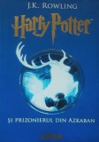 HARRY POTTER SI PRIZONIERUL DIN AZKABAN VOL 3 - J.K. ROWLING
