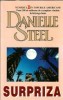 Roman Danielle Steel Surpriza, bestseller ultimul deceniu, editie 2000, 265 pagini, stare buna