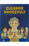 Micii mei eroi. Eleanor Roosevelt, Litera