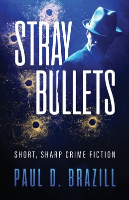 Stray Bullets: Short, Sharp Crime Fiction foto