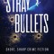 Stray Bullets: Short, Sharp Crime Fiction