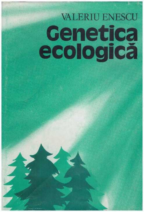Valeriu Enescu - Genetica ecologica - 127547