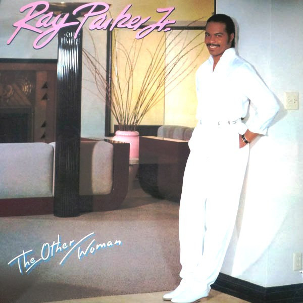 VINIL Ray Parker Jr. &ndash; The Other Woman (VG++)