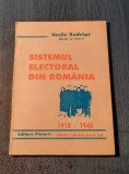 Sistemul electoral din Romania 1918 - 1940 Vasile Budriga