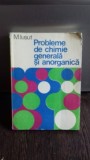 PROBLEME DE CHIMIE GENERALA SI ANORGANICA - M. IUSUT