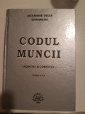 Alexandru Ticlea - Codul muncii comentat si adnotat 2006