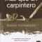 Nuevo Testamento Mas Que Un Carpintero-Ntv