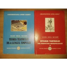 Teoria teatrului de-a lungul timpului 1, 2- Eugen Virgil Nicoara