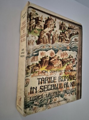 Ion D Snagov Tarile Romane in sec al XlV lea Codex Latinus Parisinus foto