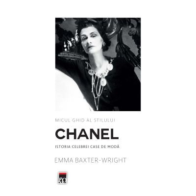 Micul ghid al stilului - Chanel - Emma Baxter-Wright foto