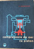 Compresoare de aer cu piston - V. Cosoroaba