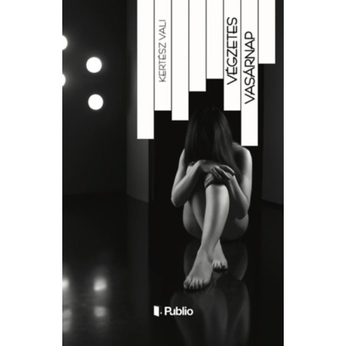 V&eacute;gzetes vas&aacute;rnap - Kert&eacute;sz Vali