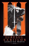 Iuresul sabiilor. Seria Cantec de gheata si foc. Partea a III-a. Editia 2020/George R.R. Martin
