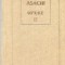 Opere in doua volume, Volumul al II-lea - Scrieri in proza si dramatice