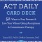 ACT Daily Card Deck: 52 Ways to Stay Present and Live Your Values Using Acceptance and Commitment Therapy